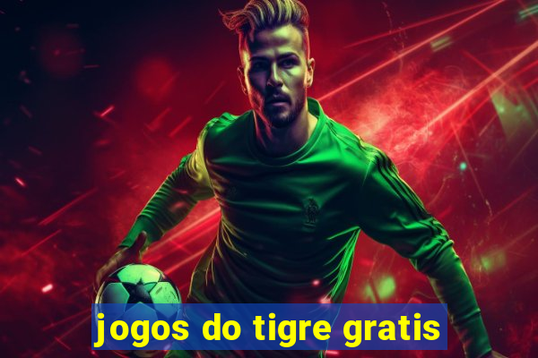 jogos do tigre gratis